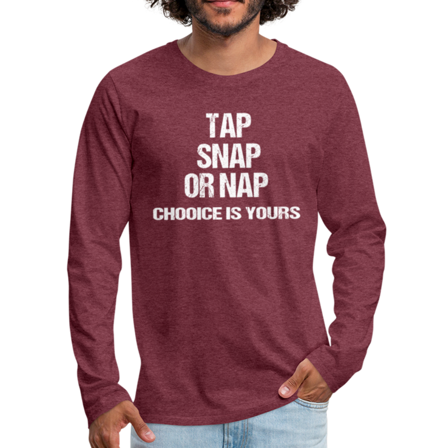 BJJ Tap Snap or Nap Unisex Longsleeve-Men's Premium Long Sleeve T-Shirt | Spreadshirt 875-Teelime | shirts-hoodies-mugs