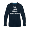 BJJ Tap Snap or Nap Unisex Longsleeve-Men's Premium Long Sleeve T-Shirt | Spreadshirt 875-Teelime | shirts-hoodies-mugs