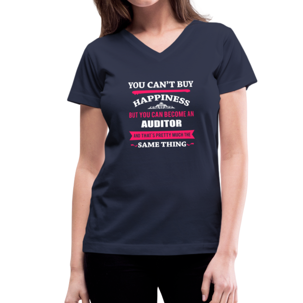 You Can't Buy Happiness But You Can Become an Auditor And That's Pretty Much The Same Thing Women's V-Neck T-Shirt-Women's V-Neck T-Shirt | LAT 3507-Teelime | shirts-hoodies-mugs