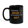 Todays Good Mood Is Sponsored By Golf Full color Mug-Full Color Mug | BestSub B11Q-Teelime | shirts-hoodies-mugs