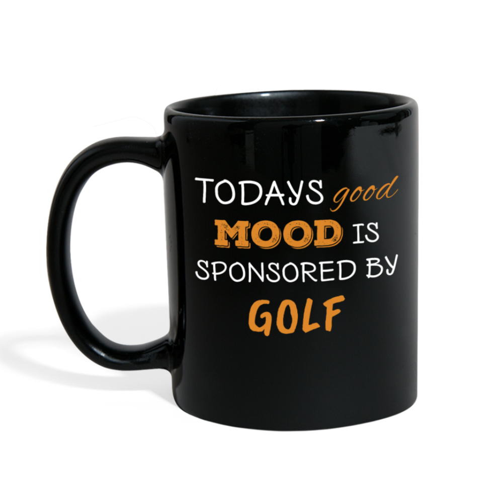 Todays Good Mood Is Sponsored By Golf Full color Mug-Full Color Mug | BestSub B11Q-Teelime | shirts-hoodies-mugs