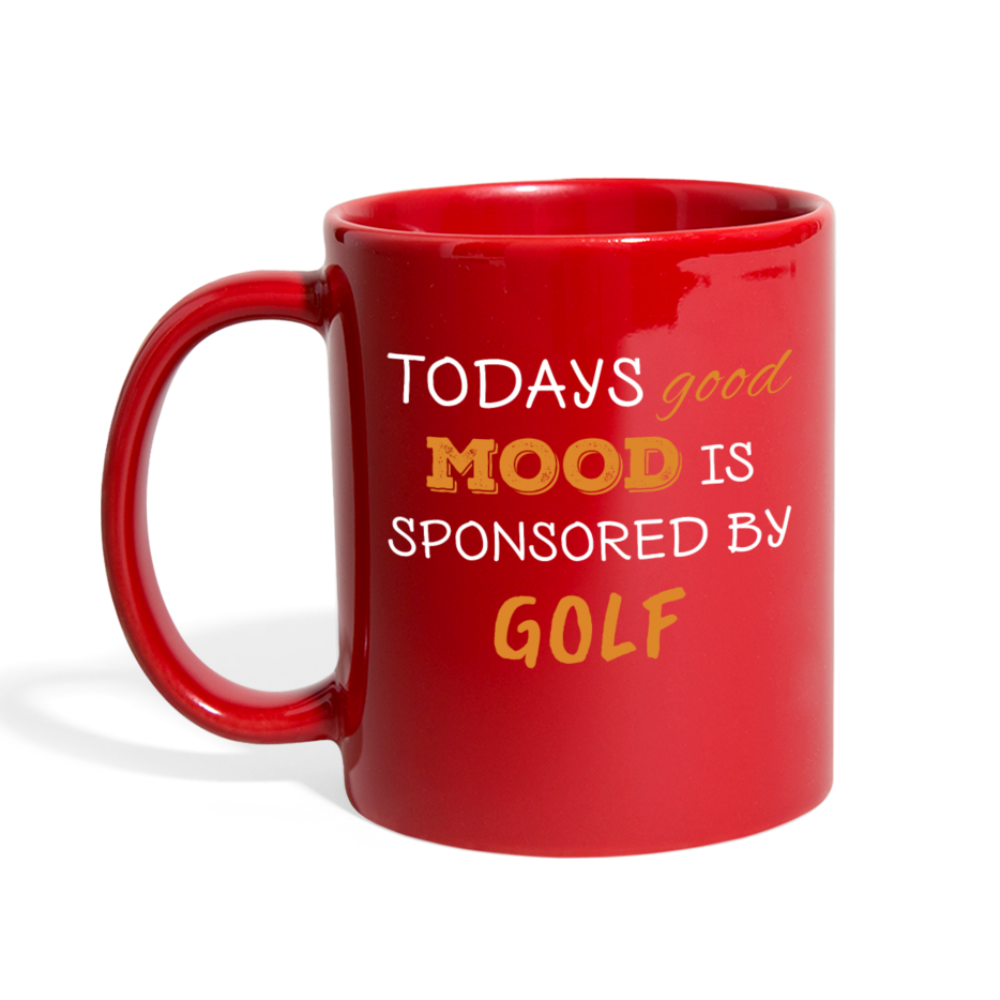 Todays Good Mood Is Sponsored By Golf Full color Mug-Full Color Mug | BestSub B11Q-Teelime | shirts-hoodies-mugs