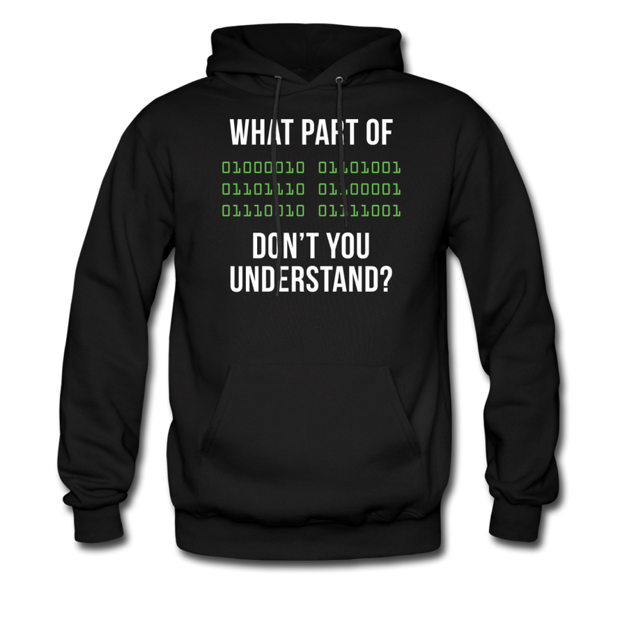 Programmer What part of [some binary code] don't you understand Unisex Hoodie-Men's Hoodie | Hanes P170-Teelime | shirts-hoodies-mugs