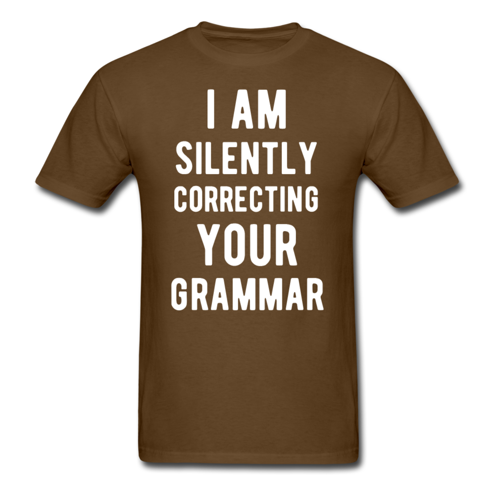 I Am Silently Correcting Your Grammar Unisex T-Shirt-Unisex Classic T-Shirt | Fruit of the Loom 3930-Teelime | shirts-hoodies-mugs