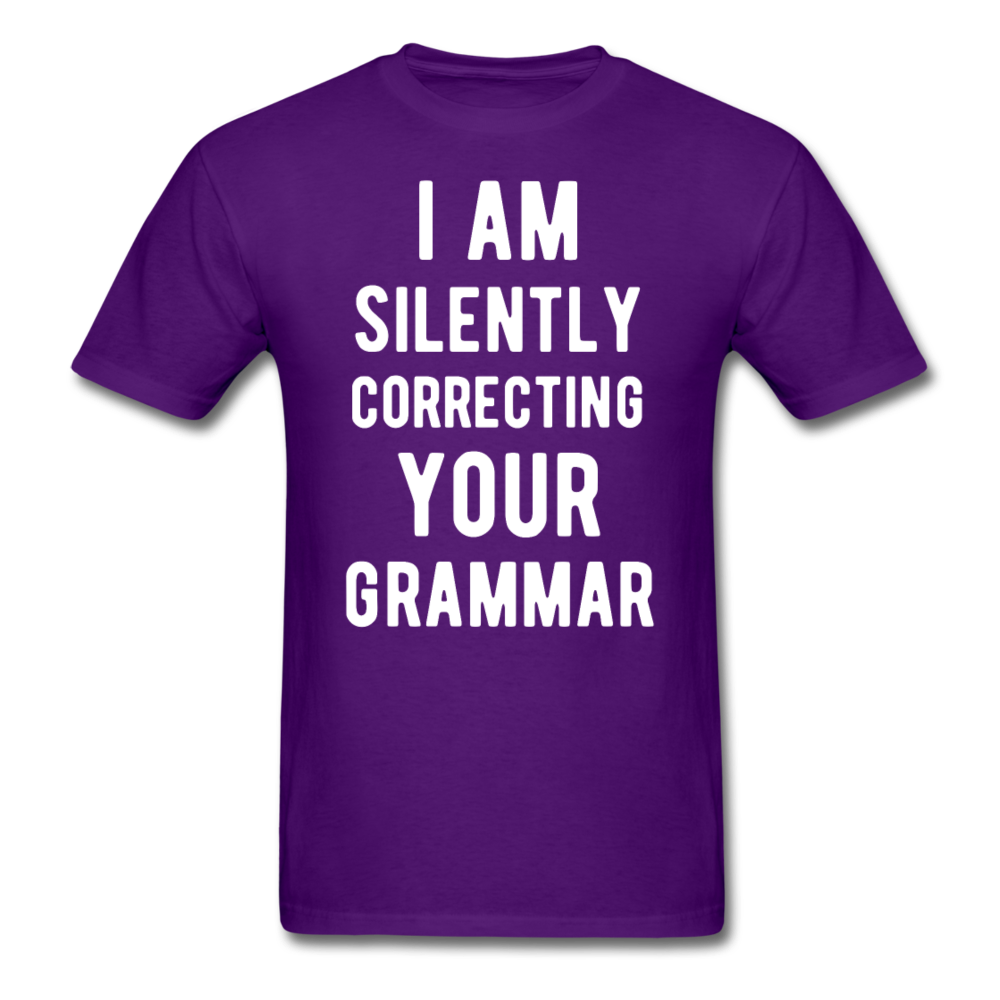 I Am Silently Correcting Your Grammar Unisex T-Shirt-Unisex Classic T-Shirt | Fruit of the Loom 3930-Teelime | shirts-hoodies-mugs