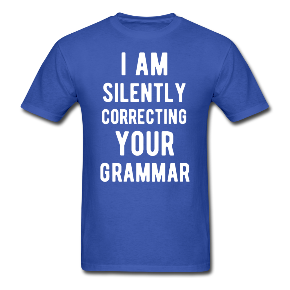 I Am Silently Correcting Your Grammar Unisex T-Shirt-Unisex Classic T-Shirt | Fruit of the Loom 3930-Teelime | shirts-hoodies-mugs