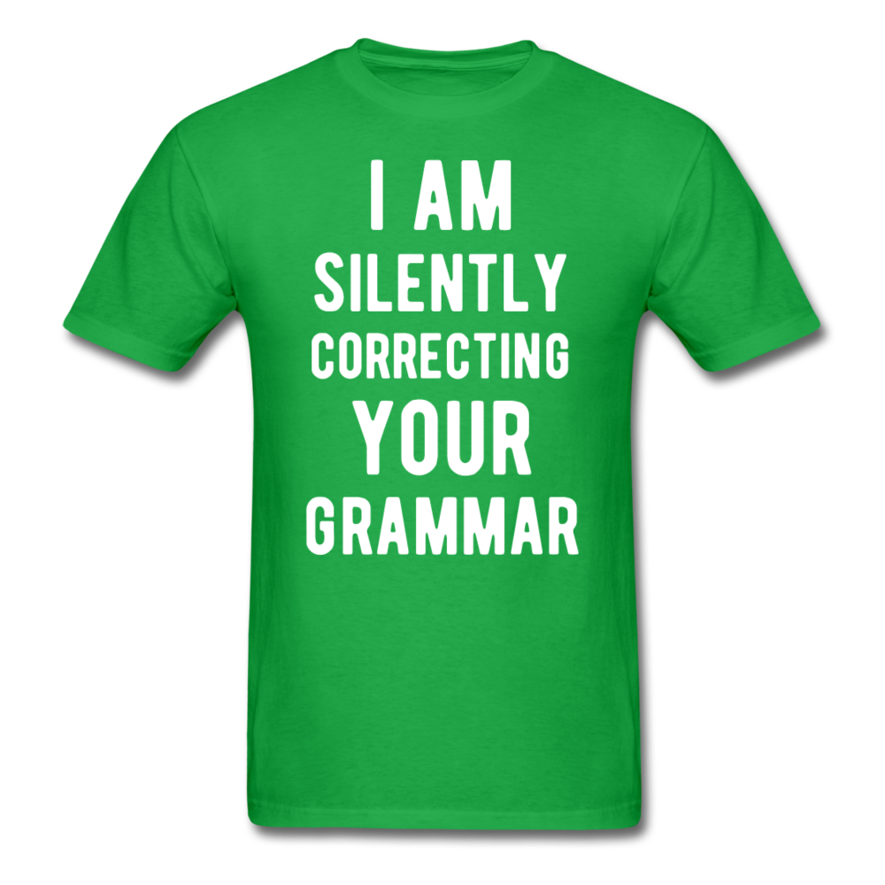 I Am Silently Correcting Your Grammar Unisex T-Shirt-Unisex Classic T-Shirt | Fruit of the Loom 3930-Teelime | shirts-hoodies-mugs