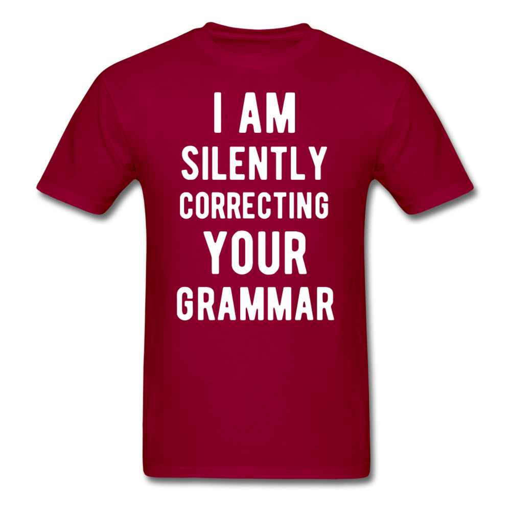 I Am Silently Correcting Your Grammar Unisex T-Shirt-Unisex Classic T-Shirt | Fruit of the Loom 3930-Teelime | shirts-hoodies-mugs