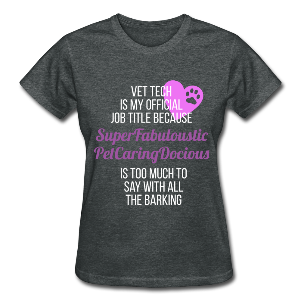 Vet Tech Super Fabuloustic Pet Caring Gildan Ultra Cotton Ladies T-Shirt-Ultra Cotton Ladies T-Shirt | Gildan G200L-Teelime | shirts-hoodies-mugs