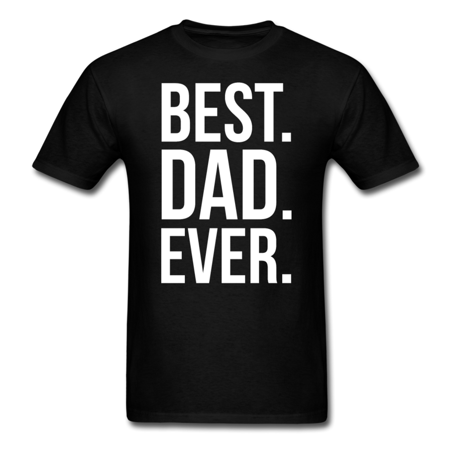 Best Dad Ever Unisex T-Shirt-Unisex Classic T-Shirt | Fruit of the Loom 3930-Teelime | shirts-hoodies-mugs