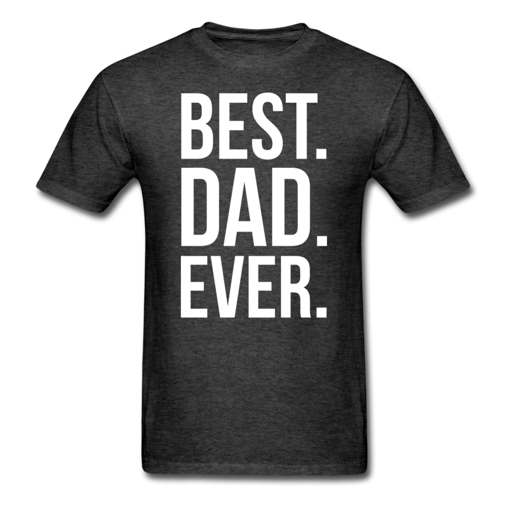 Best Dad Ever Unisex T-Shirt-Unisex Classic T-Shirt | Fruit of the Loom 3930-Teelime | shirts-hoodies-mugs