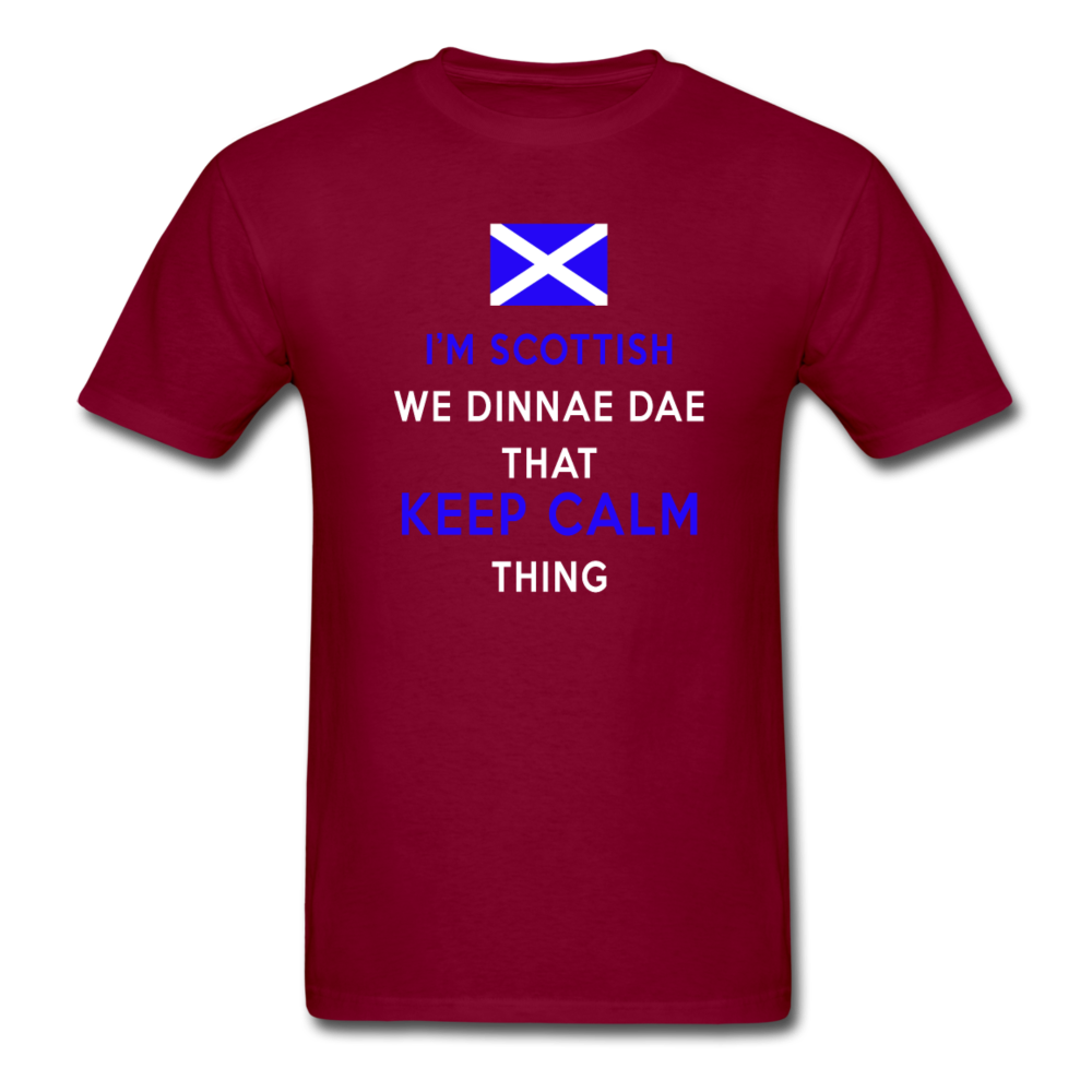 I'm Scottish We Dinnae Dae That Keep Calm Thing Unisex T-Shirt-Unisex Classic T-Shirt | Fruit of the Loom 3930-Teelime | shirts-hoodies-mugs