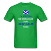 I'm Scottish We Dinnae Dae That Keep Calm Thing Unisex T-Shirt-Unisex Classic T-Shirt | Fruit of the Loom 3930-Teelime | shirts-hoodies-mugs