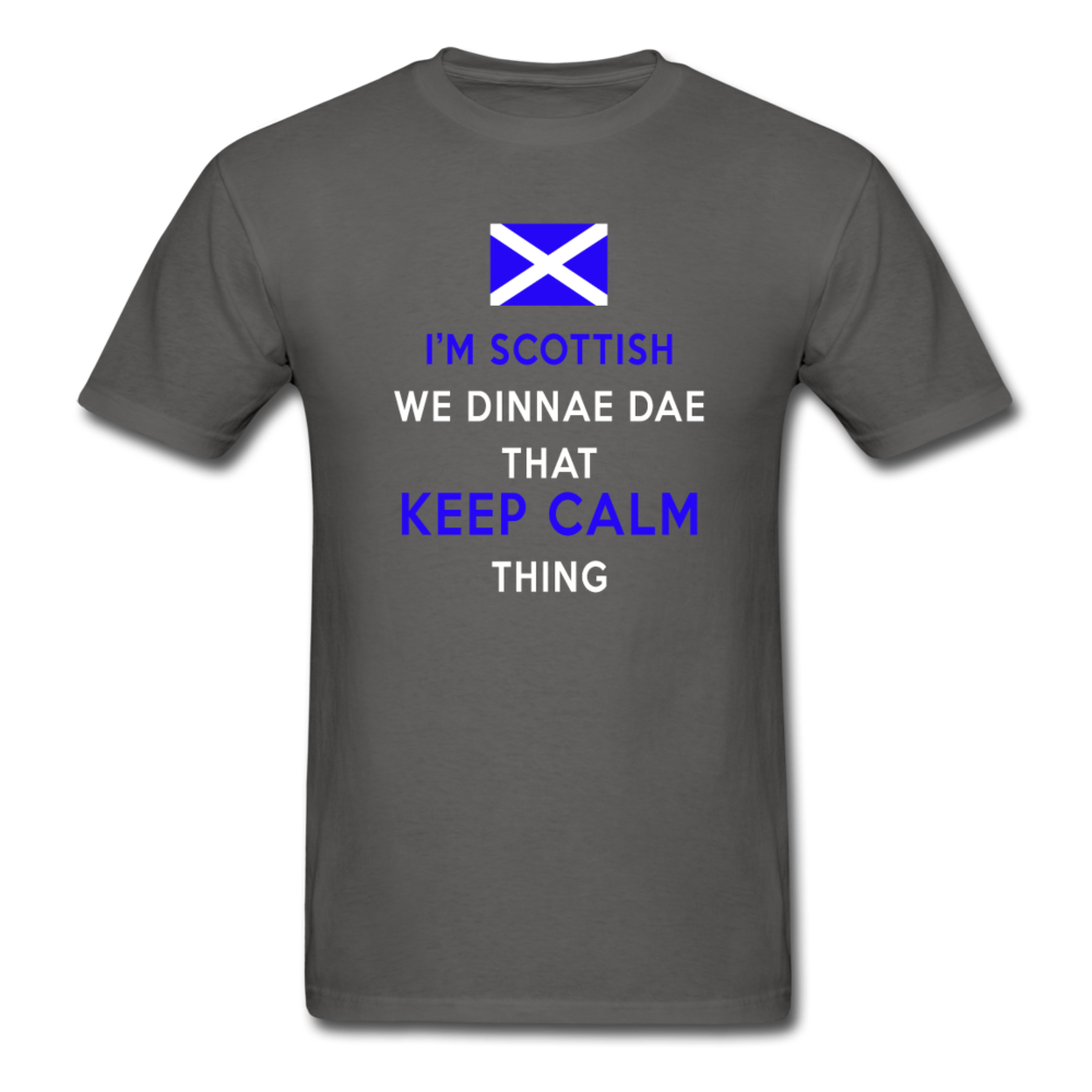 I'm Scottish We Dinnae Dae That Keep Calm Thing Unisex T-Shirt-Unisex Classic T-Shirt | Fruit of the Loom 3930-Teelime | shirts-hoodies-mugs