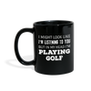 I Might Look Like I'm Listening But In My Head I'm Playing Golf Full color Mug-Full Color Mug | BestSub B11Q-Teelime | shirts-hoodies-mugs