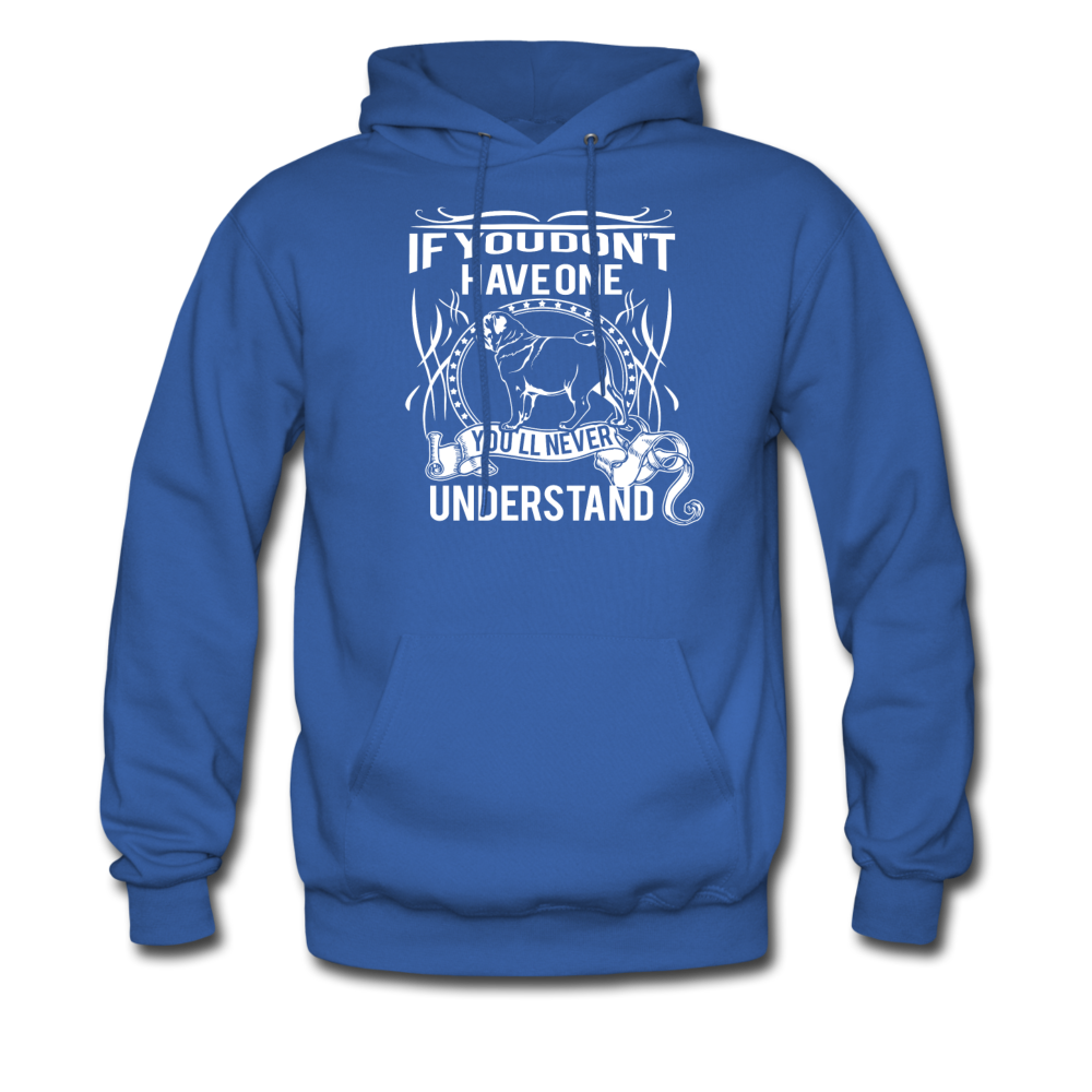 If you don't have one Pug you'll never understand Unisex Hoodie-Men's Hoodie | Hanes P170-Teelime | shirts-hoodies-mugs