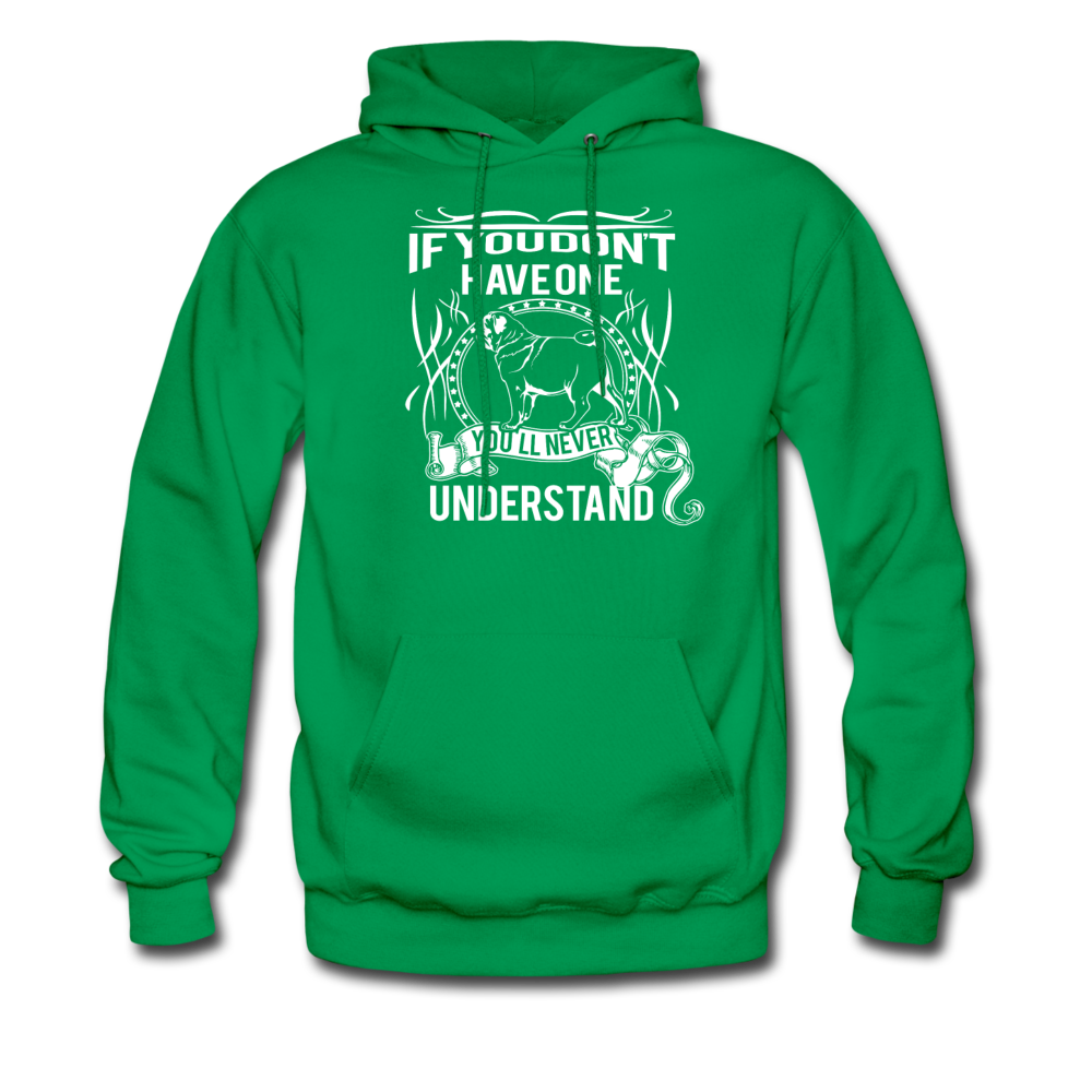 If you don't have one Pug you'll never understand Unisex Hoodie-Men's Hoodie | Hanes P170-Teelime | shirts-hoodies-mugs