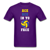 Volleyball - Ace ace in yo face Unisex T-Shirt-Unisex Classic T-Shirt | Fruit of the Loom 3930-Teelime | shirts-hoodies-mugs