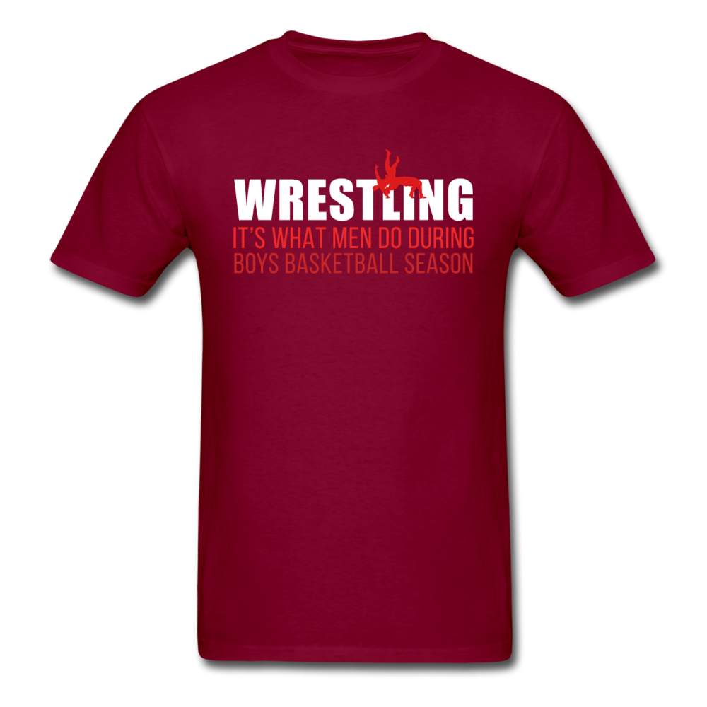 Wrestling It's what men do during boys basketball season Unisex T-Shirt-Unisex Classic T-Shirt | Fruit of the Loom 3930-Teelime | shirts-hoodies-mugs