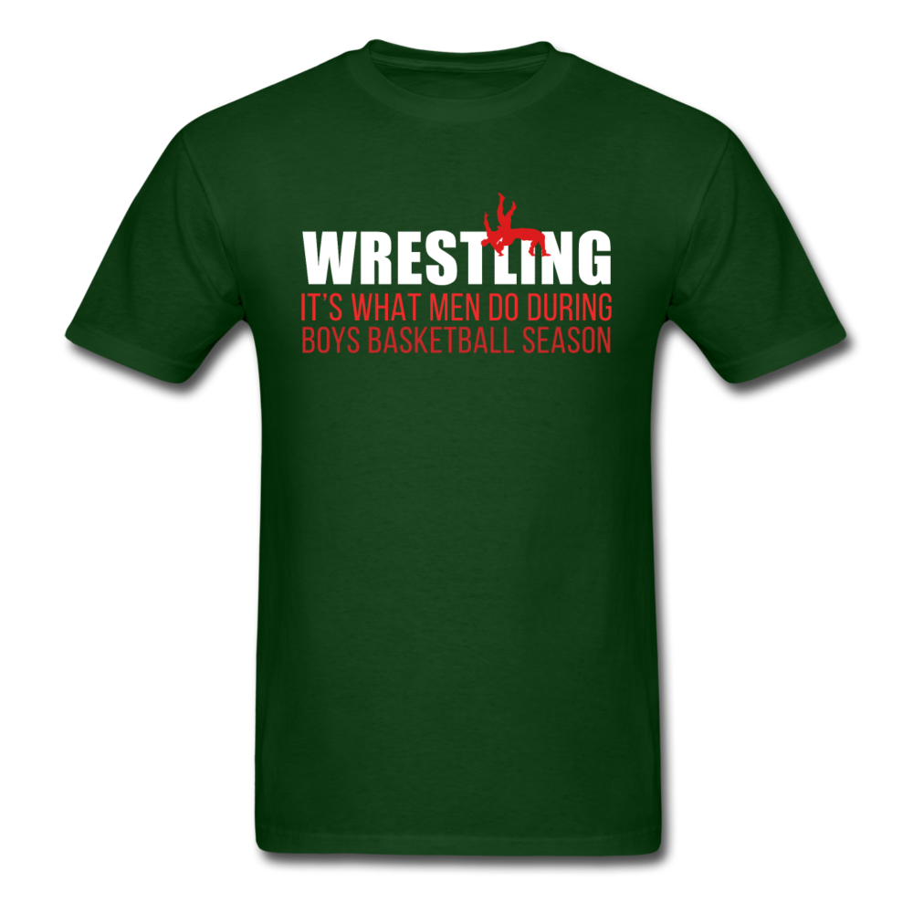 Wrestling It's what men do during boys basketball season Unisex T-Shirt-Unisex Classic T-Shirt | Fruit of the Loom 3930-Teelime | shirts-hoodies-mugs