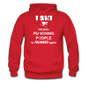 I ski because punching people is frowned upon Unisex Hoodie-Men's Hoodie | Hanes P170-Teelime | shirts-hoodies-mugs