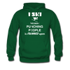 I ski because punching people is frowned upon Unisex Hoodie-Men's Hoodie | Hanes P170-Teelime | shirts-hoodies-mugs