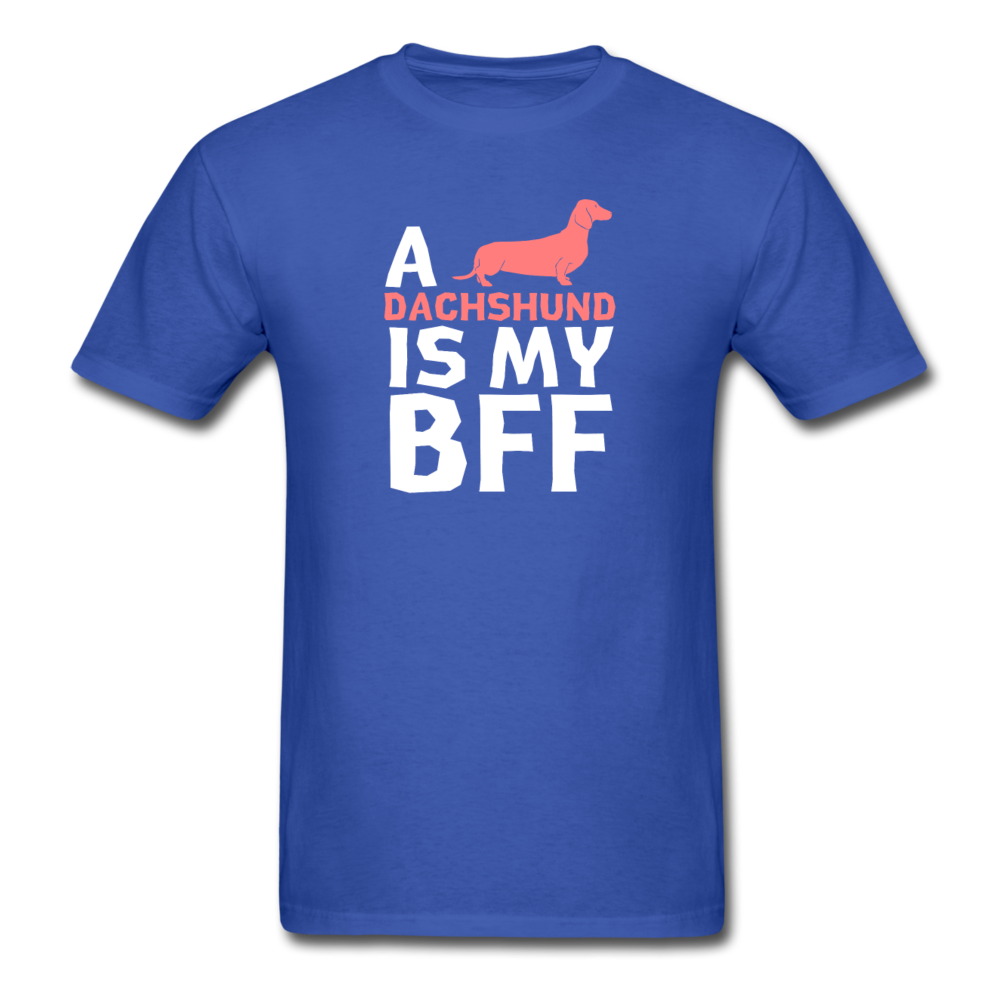 a Dachshund is my bff Unisex T-Shirt-Unisex Classic T-Shirt | Fruit of the Loom 3930-Teelime | shirts-hoodies-mugs