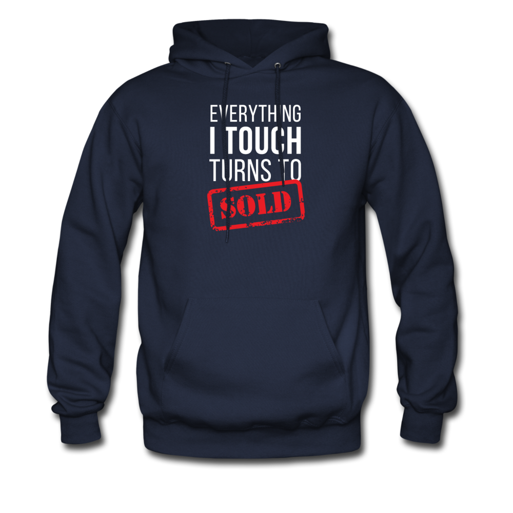 Real Estate Everything I touch turns to SOLD Unisex Hoodie-Men's Hoodie | Hanes P170-Teelime | shirts-hoodies-mugs