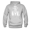 You Don't Like Volleyball? Bye Unisex Hoodie-Men's Hoodie | Hanes P170-Teelime | shirts-hoodies-mugs