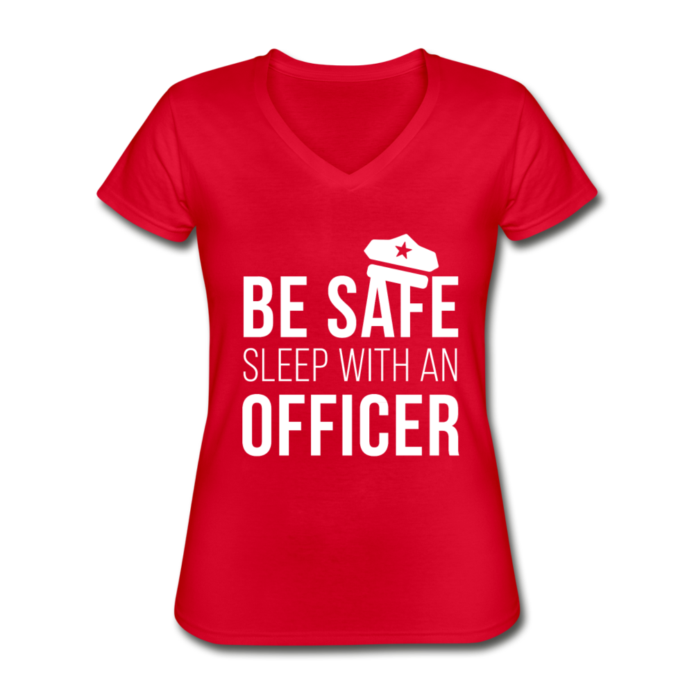 Be safe sleep with a Police Officer Women's V-Neck T-Shirt-Women's V-Neck T-Shirt | Fruit of the Loom L39VR-Teelime | shirts-hoodies-mugs
