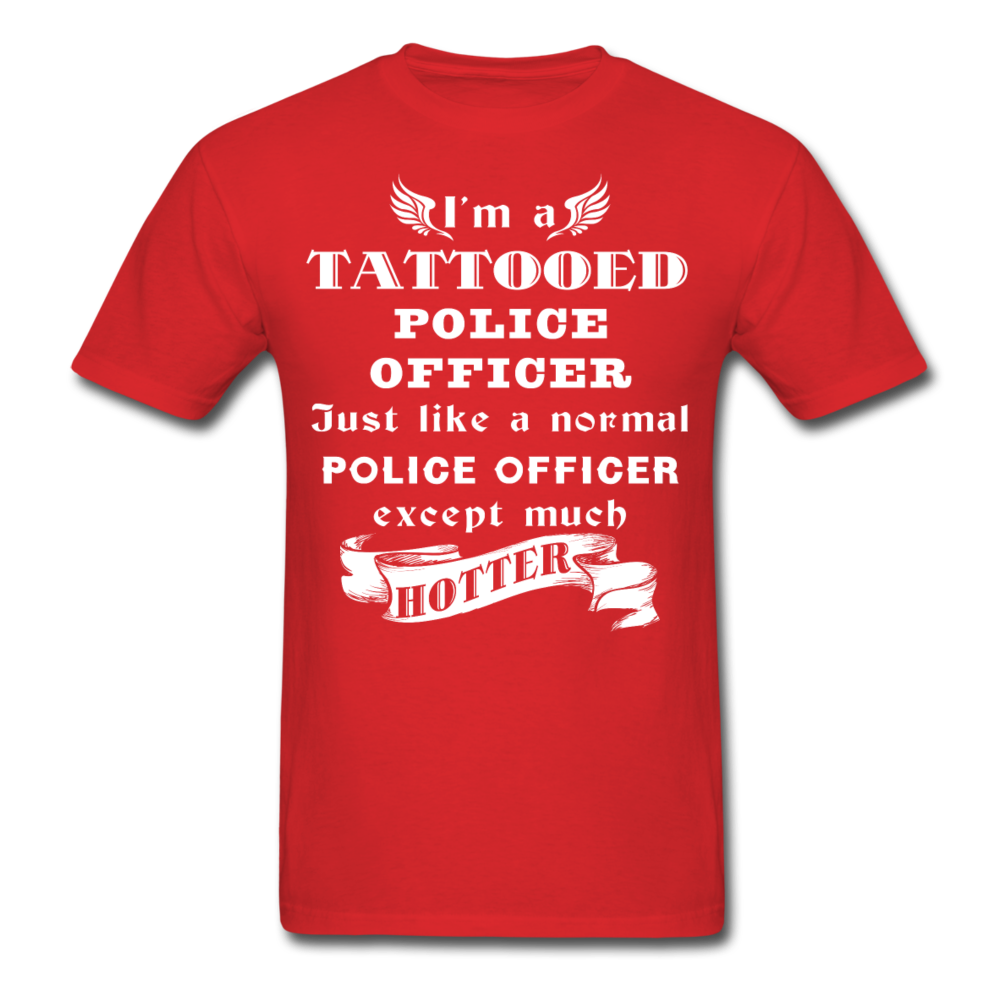 I'm a Tattooed Police Officer,... Much Hotter Unisex T-Shirt-Unisex Classic T-Shirt | Fruit of the Loom 3930-Teelime | shirts-hoodies-mugs