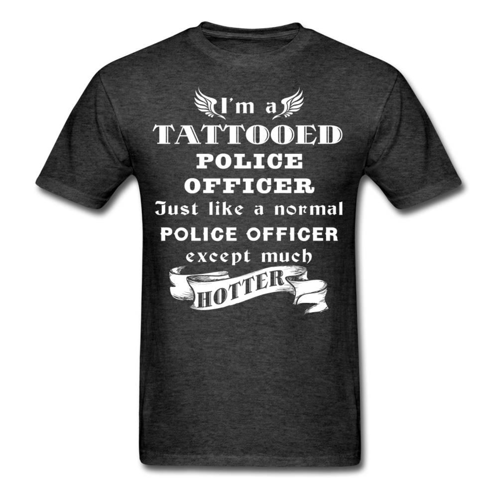 I'm a Tattooed Police Officer,... Much Hotter Unisex T-Shirt-Unisex Classic T-Shirt | Fruit of the Loom 3930-Teelime | shirts-hoodies-mugs
