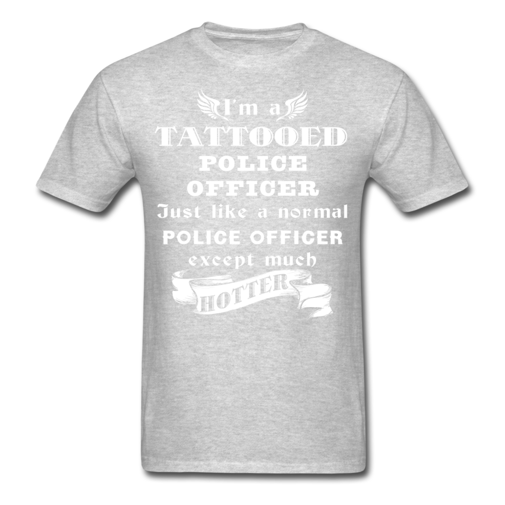I'm a Tattooed Police Officer,... Much Hotter Unisex T-Shirt-Unisex Classic T-Shirt | Fruit of the Loom 3930-Teelime | shirts-hoodies-mugs