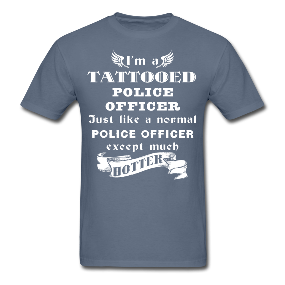 I'm a Tattooed Police Officer,... Much Hotter Unisex T-Shirt-Unisex Classic T-Shirt | Fruit of the Loom 3930-Teelime | shirts-hoodies-mugs