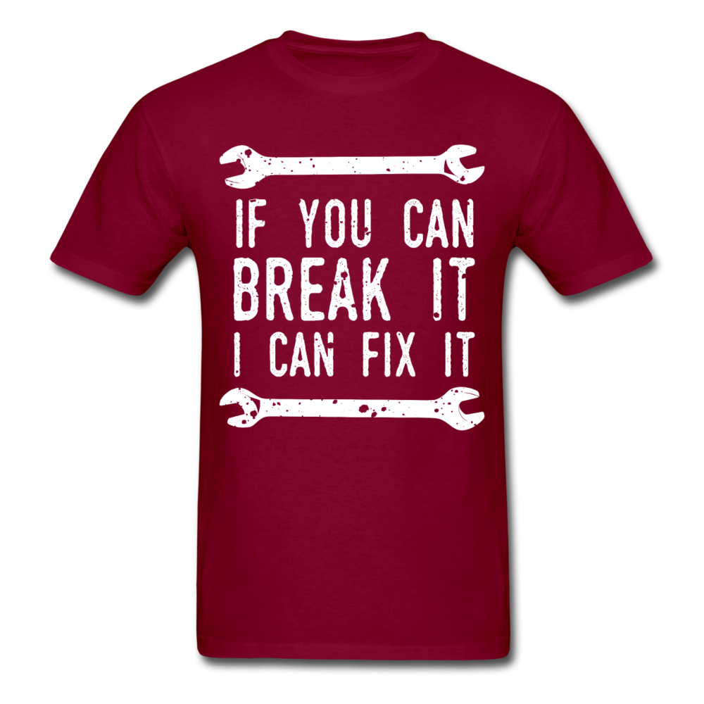 If you can break it I can fix it - Mechanic Unisex T-Shirt-Unisex Classic T-Shirt | Fruit of the Loom 3930-Teelime | shirts-hoodies-mugs