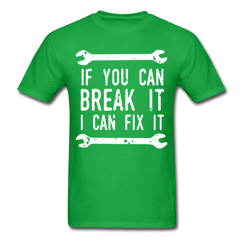 If you can break it I can fix it - Mechanic Unisex T-Shirt-Unisex Classic T-Shirt | Fruit of the Loom 3930-Teelime | shirts-hoodies-mugs