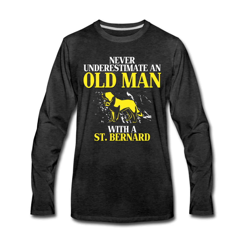 Never Underestimate An Old Man With a St. Bernard Unisex Longsleeve-Men's Premium Long Sleeve T-Shirt | Spreadshirt 875-Teelime | shirts-hoodies-mugs