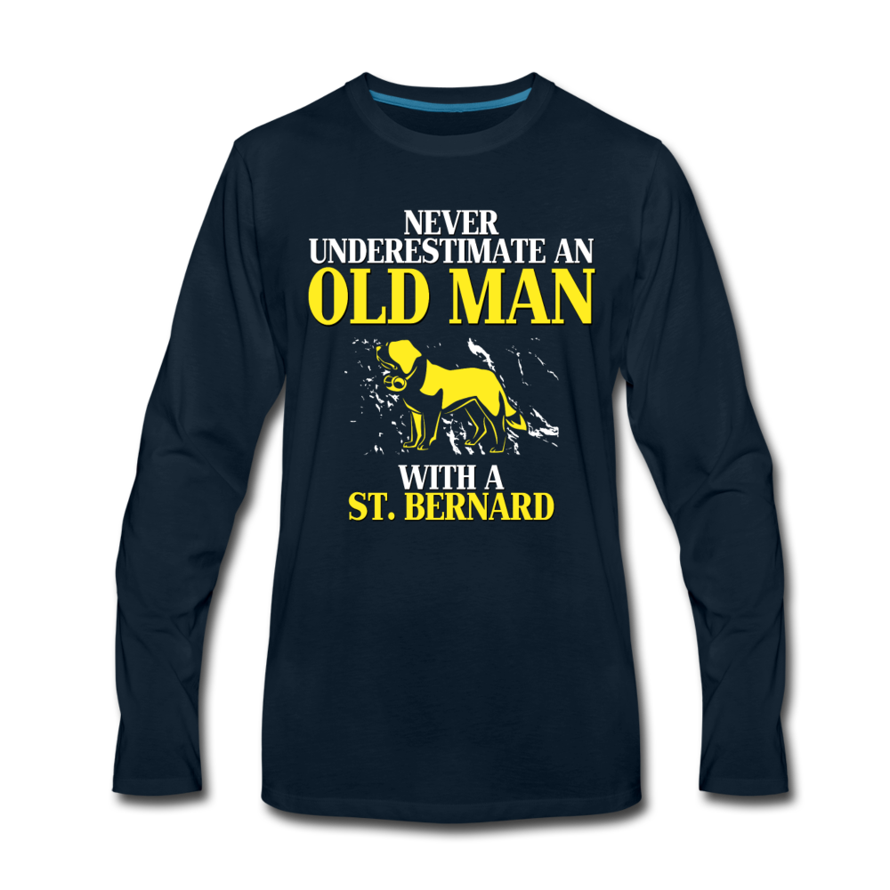 Never Underestimate An Old Man With a St. Bernard Unisex Longsleeve-Men's Premium Long Sleeve T-Shirt | Spreadshirt 875-Teelime | shirts-hoodies-mugs