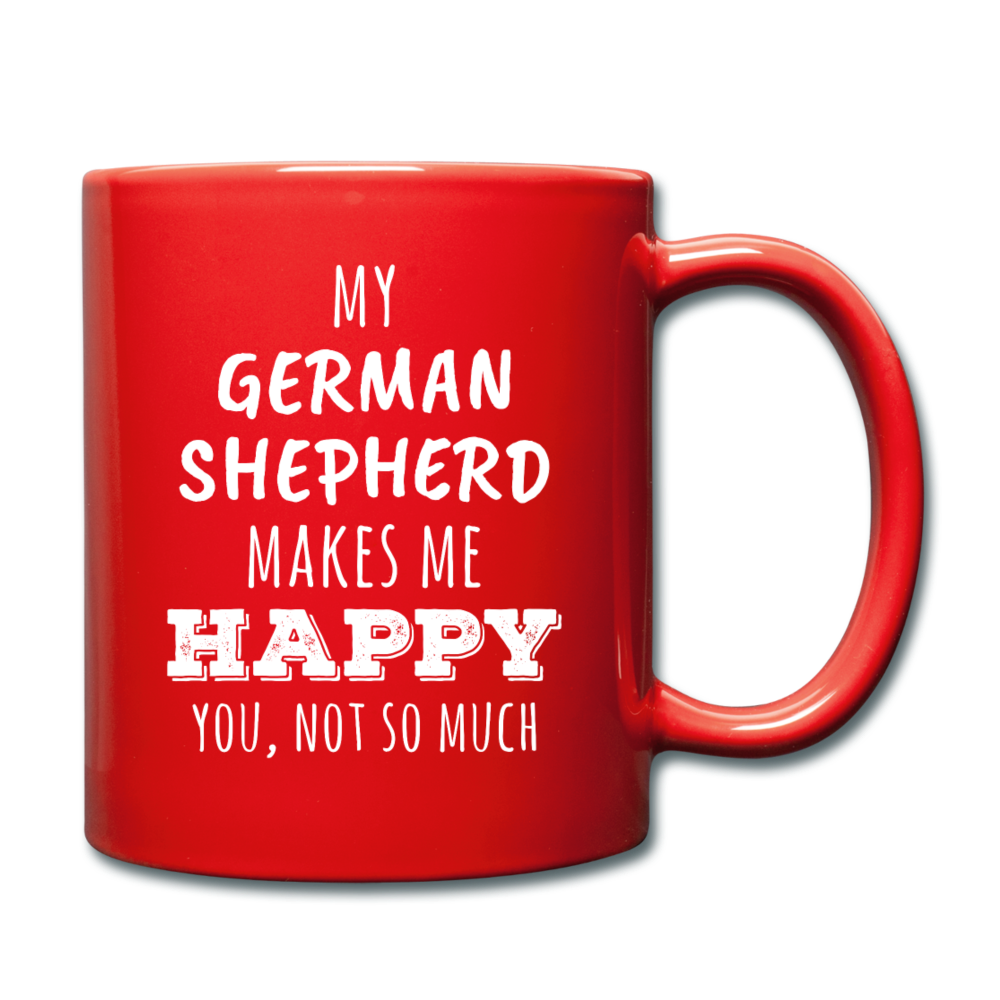 My German Shepherd Makes Me Happy, You Not So Much Full color Mug-Full Color Mug | BestSub B11Q-Teelime | shirts-hoodies-mugs
