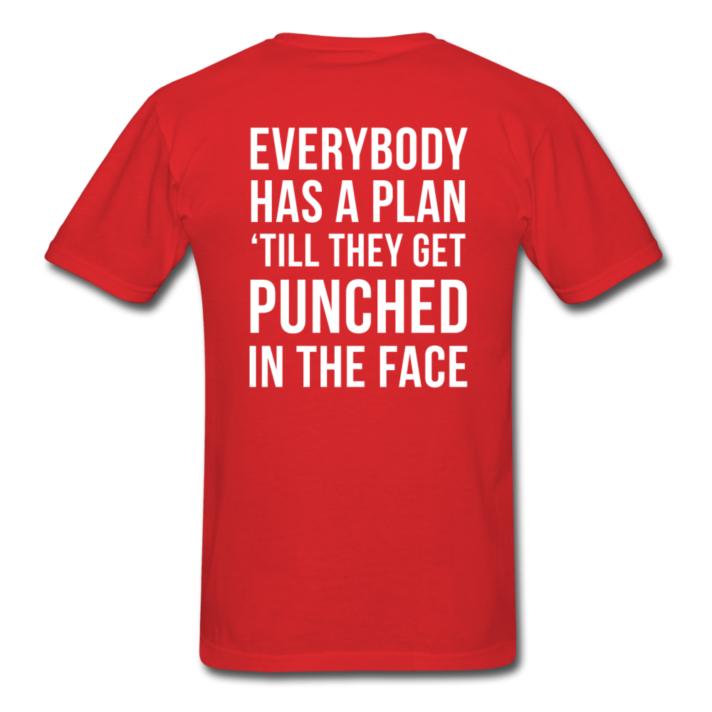 Everybody has a plan 'till they get punched in the face Back Print Unisex T-Shirt-Unisex Classic T-Shirt | Fruit of the Loom 3930-Teelime | shirts-hoodies-mugs