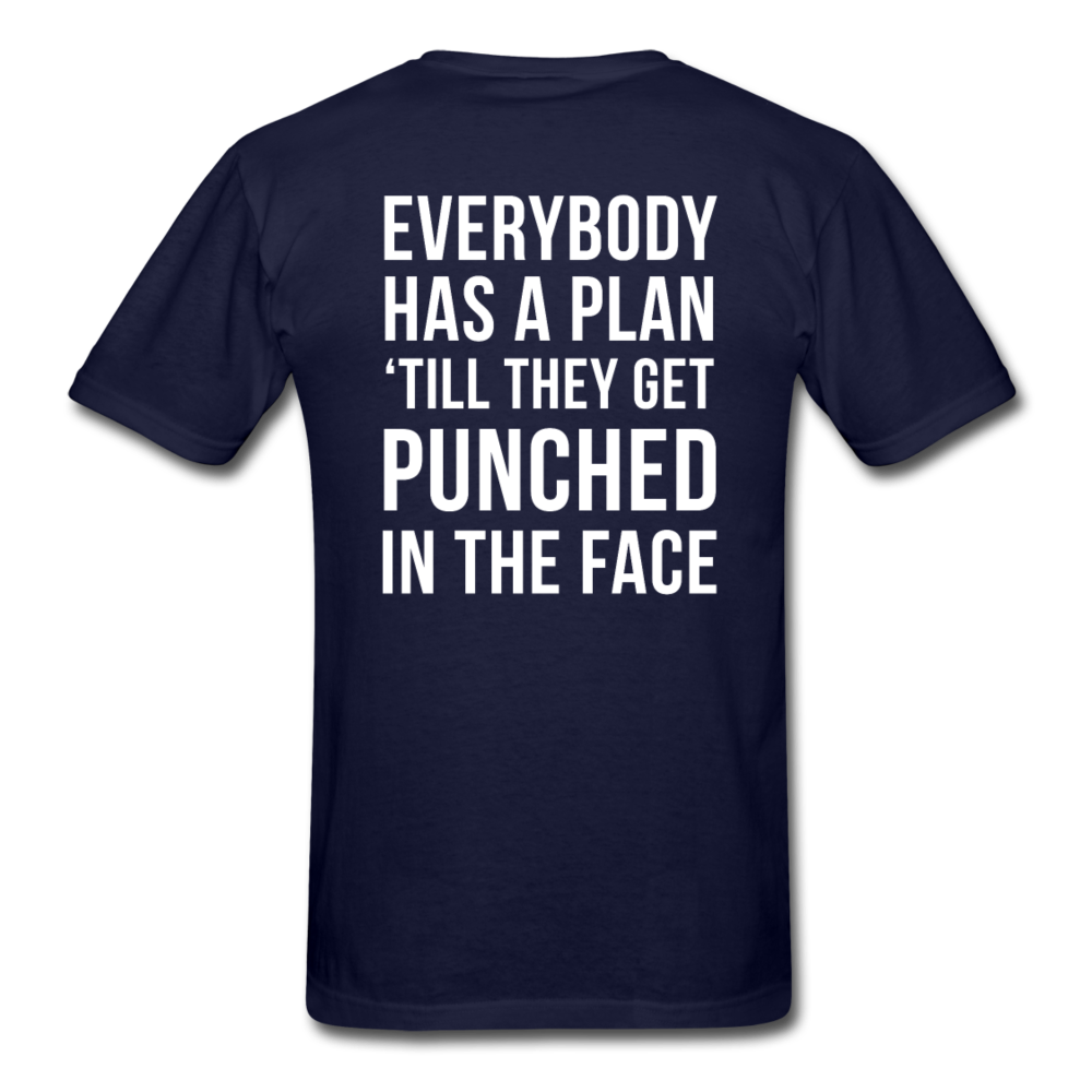 Everybody has a plan 'till they get punched in the face Back Print Unisex T-Shirt-Unisex Classic T-Shirt | Fruit of the Loom 3930-Teelime | shirts-hoodies-mugs