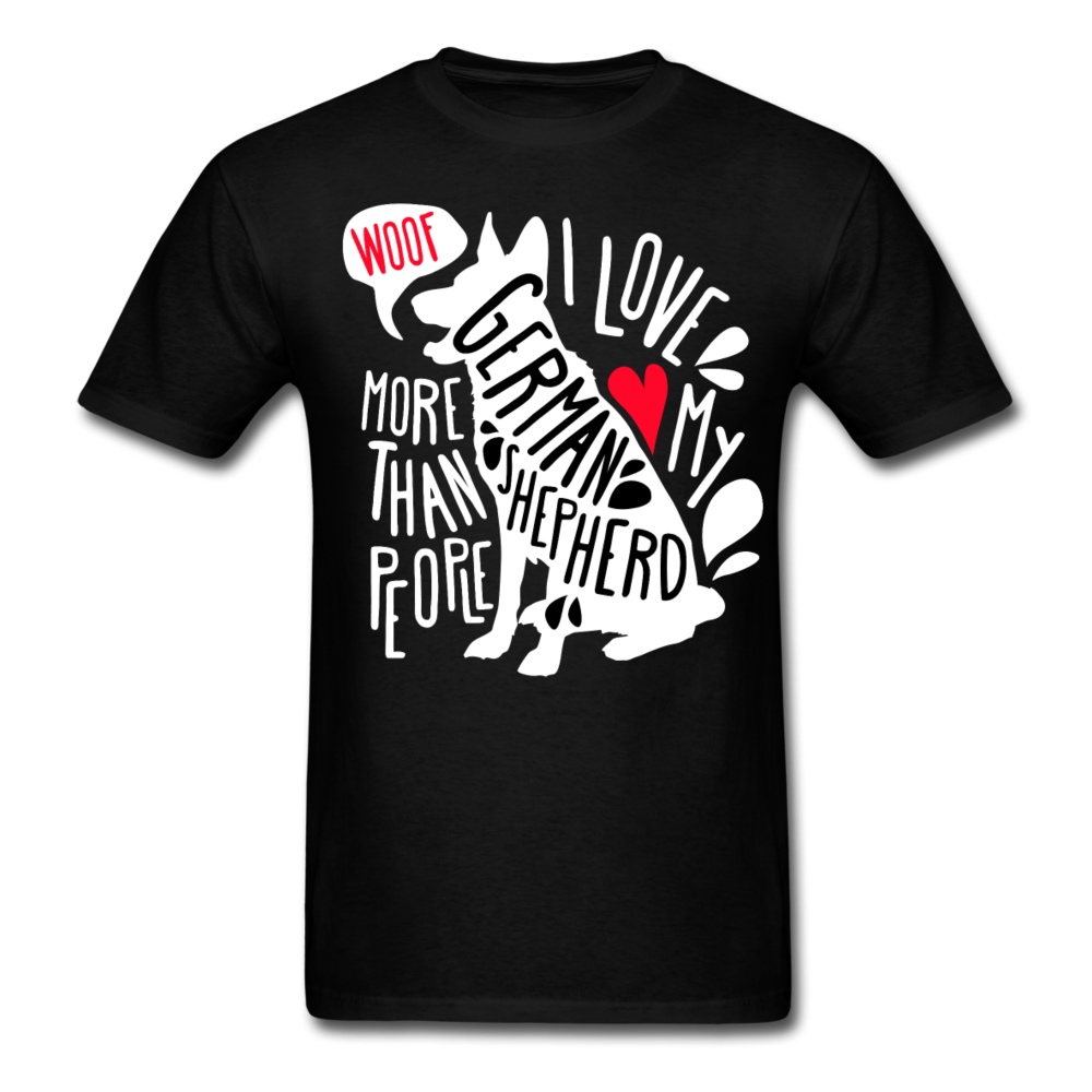 I love my German Shepherd more than people Unisex T-Shirt