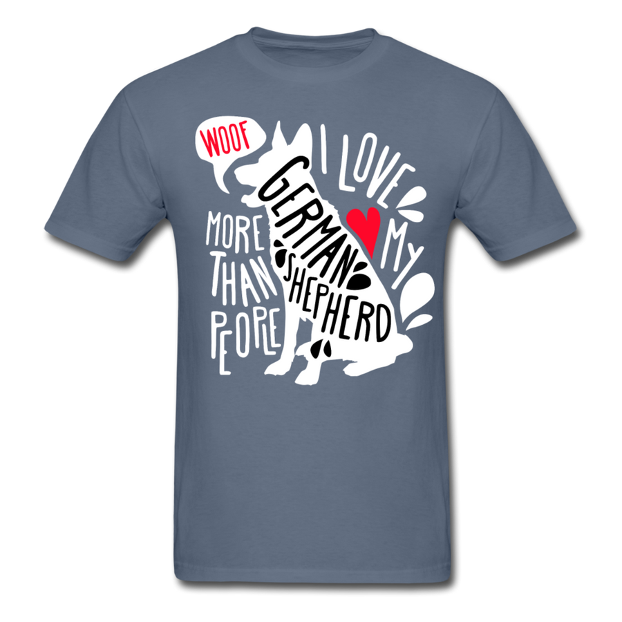 I love my German Shepherd more than people Unisex T-Shirt-Unisex Classic T-Shirt | Fruit of the Loom 3930-Teelime | shirts-hoodies-mugs