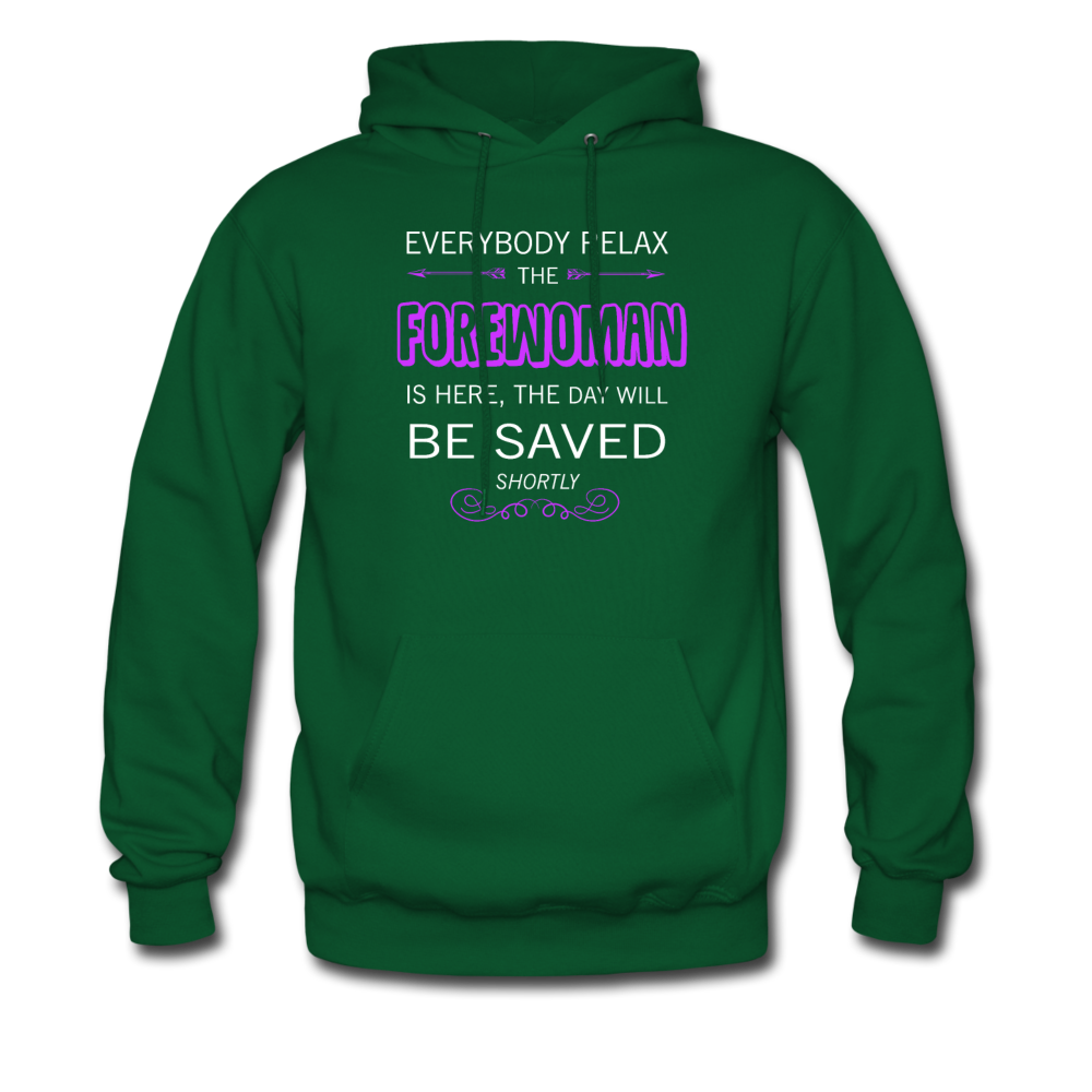 Everyone relax the Forewoman is here, the day will be saved shortly Unisex Hoodie-Men's Hoodie | Hanes P170-Teelime | shirts-hoodies-mugs