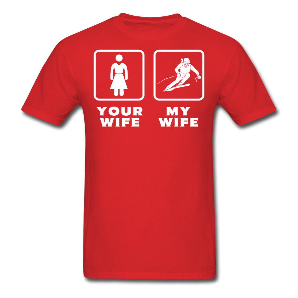 Skiing - Your wife My wife Unisex T-Shirt-Unisex Classic T-Shirt | Fruit of the Loom 3930-Teelime | shirts-hoodies-mugs