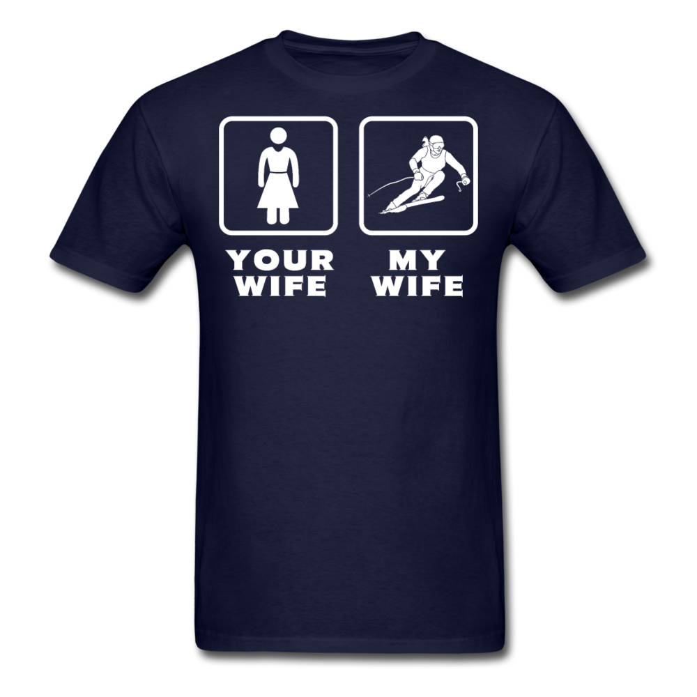 Skiing - Your wife My wife Unisex T-Shirt-Unisex Classic T-Shirt | Fruit of the Loom 3930-Teelime | shirts-hoodies-mugs