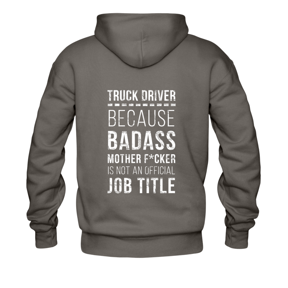 Truck Driver Because Badass Mother F*cker is not an Official Job Title Back Printing Unisex Hoodie-Men's Hoodie | Hanes P170-Teelime | shirts-hoodies-mugs