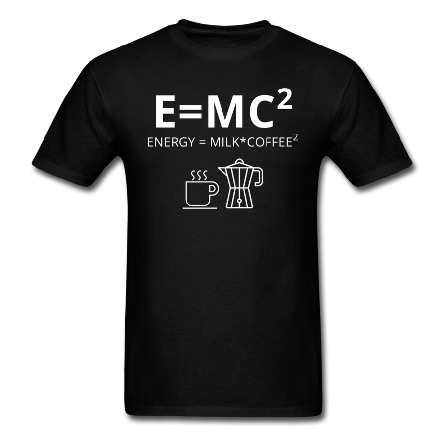 E=MC2 / Energy = Milk*Coffee2 Unisex T-Shirt-Unisex Classic T-Shirt | Fruit of the Loom 3930-Teelime | shirts-hoodies-mugs