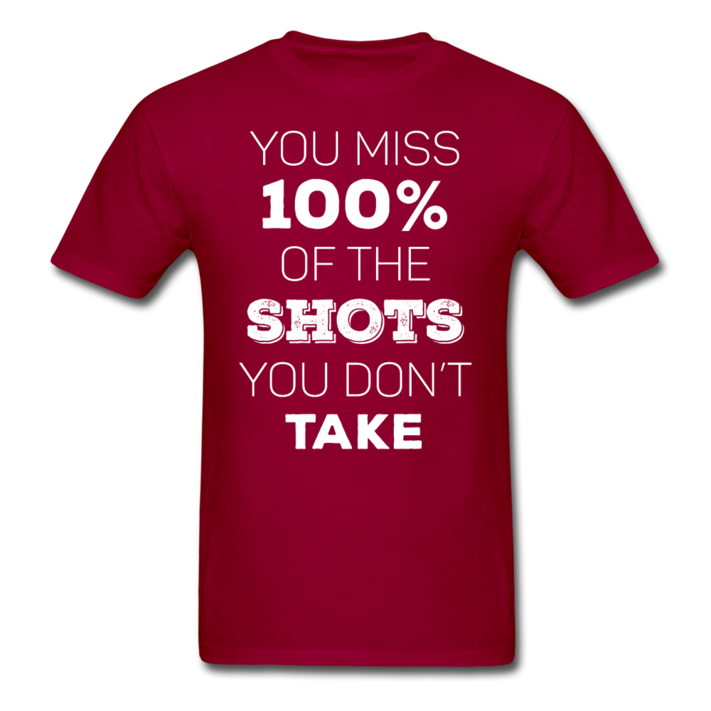 You Miss 100% of the Shots You Don't Take Unisex T-Shirt-Unisex Classic T-Shirt | Fruit of the Loom 3930-Teelime | shirts-hoodies-mugs