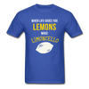 When life gives you lemons make Limoncello Unisex T-Shirt-Unisex Classic T-Shirt | Fruit of the Loom 3930-Teelime | shirts-hoodies-mugs